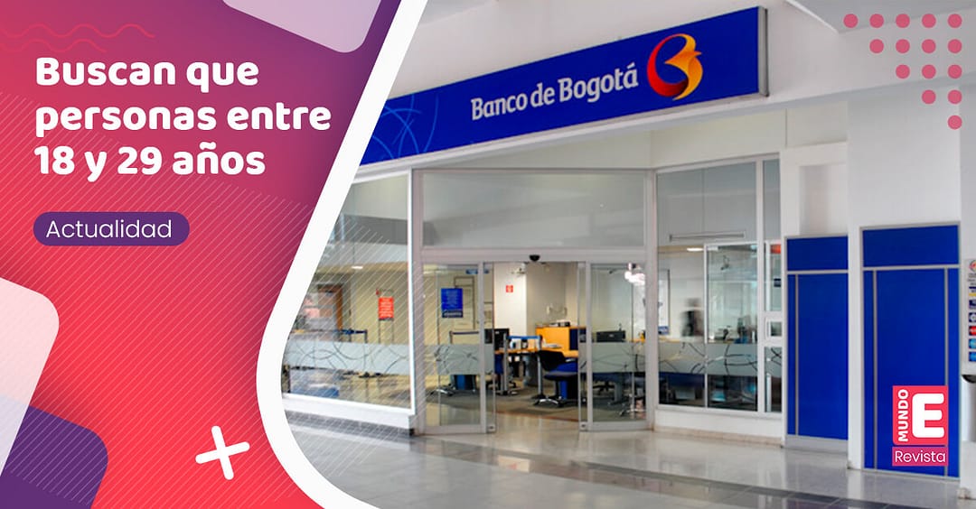 Banco de Bogotá abrió convocatoria de empleo para 300 jóvenes