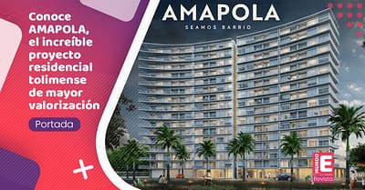 AMAPOLA: Nuevo Proyecto Inmobiliario en LA SAMARIA inspirado en los barrios de antes